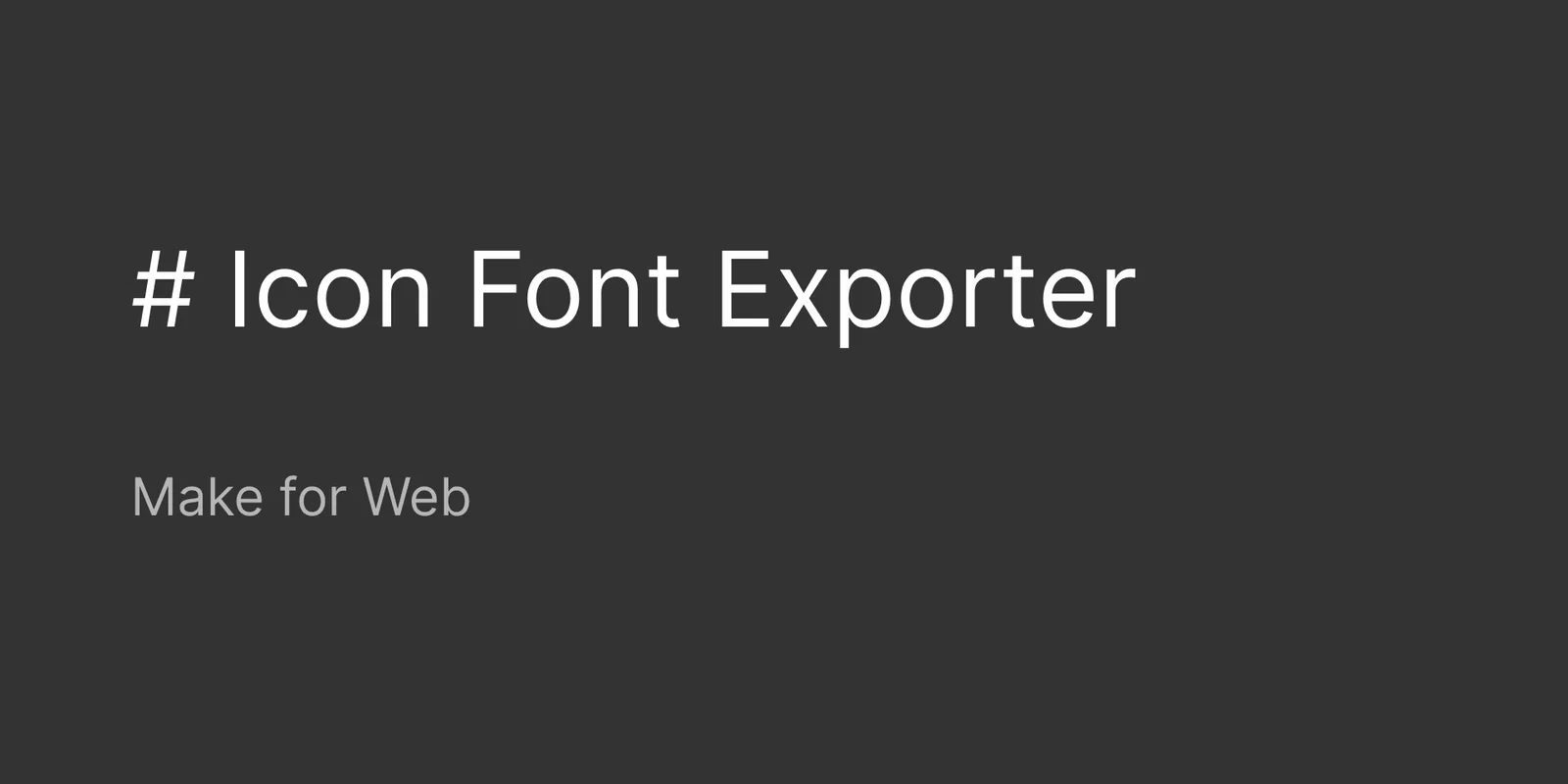 Icon Font Exporter Figma 插件详情预览图