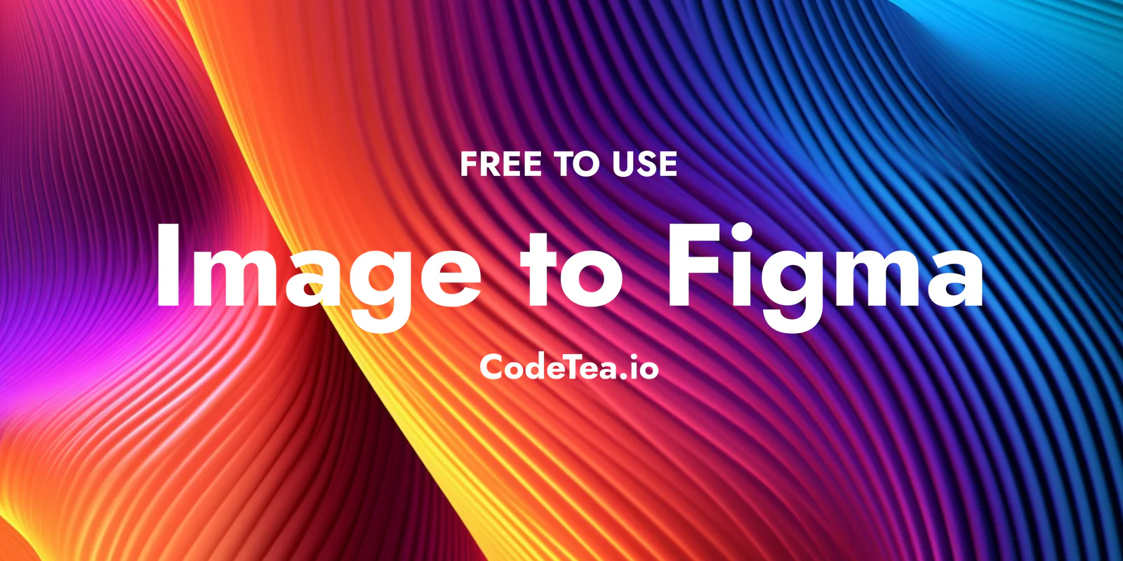 CodeTea - Image to Figma, ScreenShot to Figma Figma 插件详情预览图