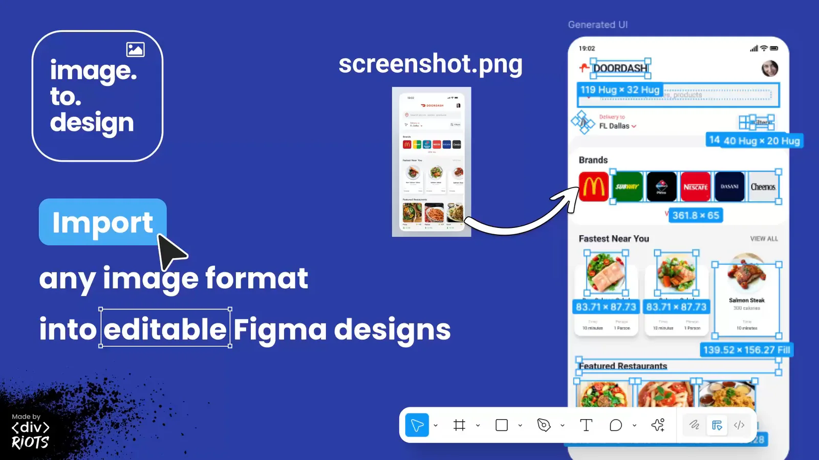 image.to.design — by ‹div›RIOTS — Imports avif, webp, jpeg XL, jpeg 2000, png, tiff, svg, raw... Figma 插件详情预览图